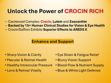 Load image into Gallery viewer, Science-based Crocin Rich with text about carotenoid complex and its benefits on vision and eye health.